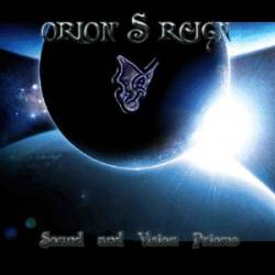 Orion's Reign : Sound and Vision Promo 2003